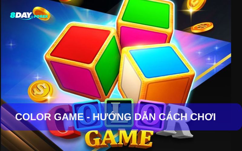 Cách Chơi Color Game 8Day Chi Tiết cho game thủ