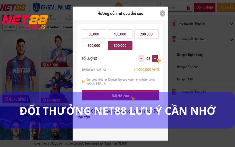 Lưu Ý Khi Đổi Thưởng Net88