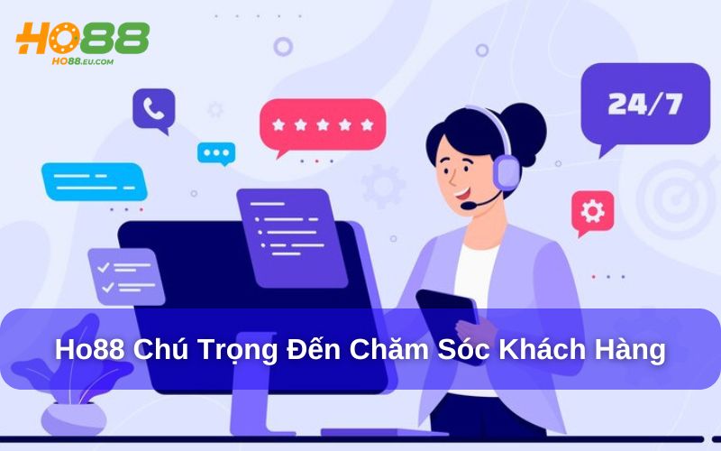 Lưu Ý Khi Sử Dụng Dịch Vụ Chăm Sóc Khách Hàng Ho88
