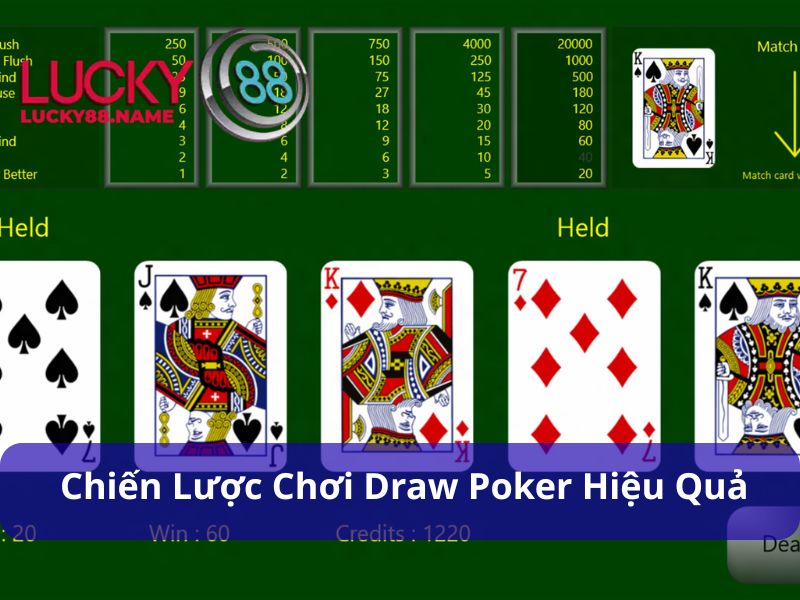 Chiến lược chơi Draw Poker hiệu quả